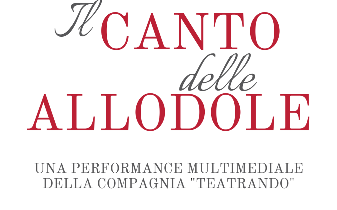 IL CANTO DELLE ALLODOLE