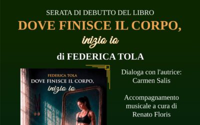 EVENTO AL PALAPOGGIO – Presentazione Libro “Dove finisce il corpo inizio io” – SABATO 18 LUGLIO ALLE 19:00